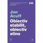 Obiectiv stabilit, obiectiv atins
