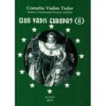 Quo vadis, Europa? (II)