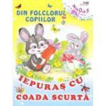 Iepuraș cu coada scurtă. Din folclorul copiilor