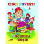 Scufița roșie. Cinci povești