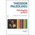 Patologiile puterii