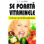 Se poartă vitaminele