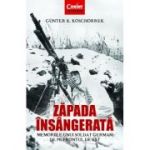 Zăpada însângerată. Memoriile unui soldat german de pe Frontul de Est