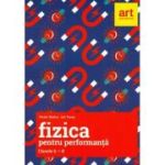 Fizică pentru performanță. Clasele 6-8