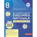 Limba și literatura română. Evaluarea Națională 2026. Clasa a VIII-a