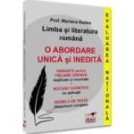 Limba și literatura română. O abordare unică și inedită. Evaluarea Națională
