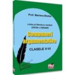 Compuneri argumentative. Clasele V-VI
