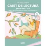 Caiet de lectură. Clasa a III-a. Citesc și exersez cu prietenii mei, țestoasa Titi și cameleonul Lola