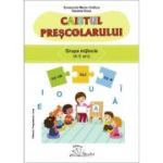 Caietul preșcolarului. Grupa mijlocie. 4-5 ani