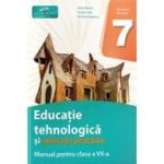 Educație tehnologică și aplicații practice. Manual. Clasa a VII-a