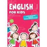 English for kids. Caiet de lucru. Clasa Pregătitoare