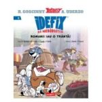 Idefix și Nebiruiții 2. Romanii iau o trântă!