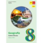 Geografie. Caietul elevului. Clasa a VIII-a.