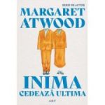 Inima cedează ultima. Paperback