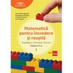 Matematică pentru încredere și reușită. Clasa a V-a. Partea I. Clubul Matematicienilor