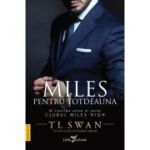 Miles pentru totdeauna. Vol. 5. Seria Clubul Miles High