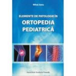 Elemente de patologie în ortopedia pediatrică