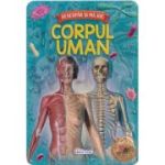Corpul uman. Descopăr și mă joc