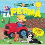 La fermă. Deschide şi descoperă