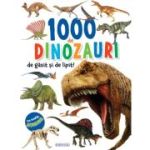 1000 de dinozauri de găsit şi lipit!