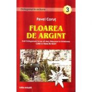 FLOAREA DE ARGINT