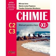 CHIMIE C2, C3. MANUAL PENTRU CLASA A XI-A