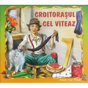 CROITORASUL CEL VITEAZ. COLECTIA PAS CU PAS