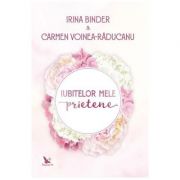 IUBITELOR MELE PRIETENE