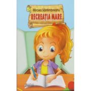 RECREATIA MARE