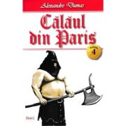 CALAUL DIN PARIS. VOLUMUL 4