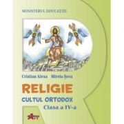 RELIGIE CULTUL ORTODOX. MANUAL PENTRU CLASA A IV-A