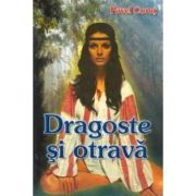 DRAGOSTE SI OTRAVA
