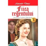 FIICA REGENTULUI. VOUMUL 1
