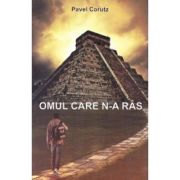 OMUL CARE N-A RAS