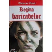 REGINA BARICADELOR