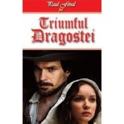 TRIUMFUL DRAGOSTEI