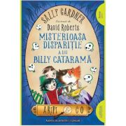 ARIPI & CO 3. MISTERIOASA DISPARITILE A LUI BILLY CATARAMA
