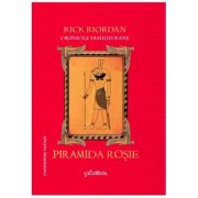 CRONICILE FAMILIEI KANE. PIRAMIDA ROSIE. Hardcover