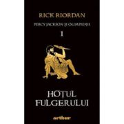 PERCY JACKSON SI OLIMPIENII 1. HOTUL FULGERULUI