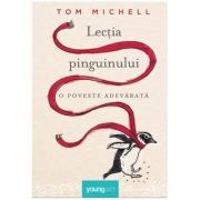 LECTIA PINGUINULUI. O POVESTE ADEVARATA