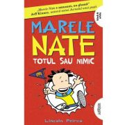 MARELE NATE 4. TOTUL SAU NIMIC. Paperback