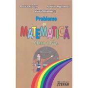 PROBLEME DE MATEMATICA. CLASA A IV-A