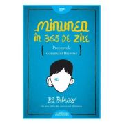 MINUNEA IN 365 DE ZILE