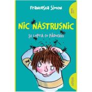 NIC NASTRUSNIC SI LUPTA CU PADUCHII