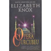 OPERA CURCUBEU