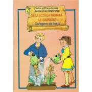 DE LA SCOALA PRIMARA LA GIMNAZIU. CULEGERE DE TESTE