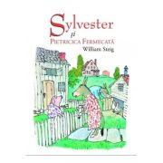 SYLVESTER SI PIETRICICA FERMECATA. Hardcover