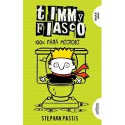 TIMMY FIASCO 4. 100% FARA MICROBI