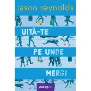 UITA-TE PE UNDE MERGI