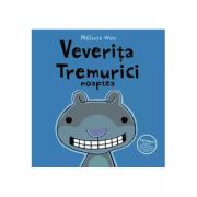 VEVERITA TREMURICI NOAPTEA